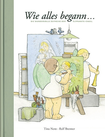 Buch "Wie alles begann" - Die wundervolle Zeitreise der Elfpunkte-Engel